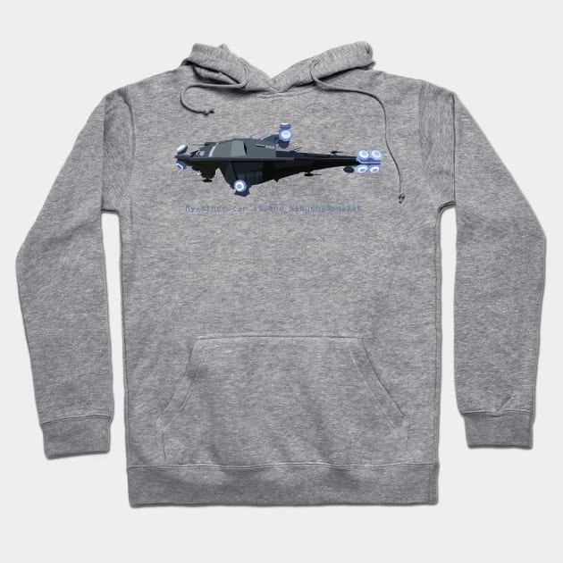 My other car is the NebuchadnezzaR Hoodie by No_One